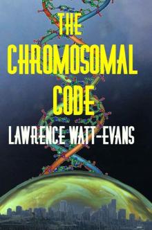 The Chromosomal Code The Chromosomal Code