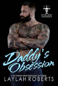 Daddy's Obsession (Crime Boss Daddies Book 1)