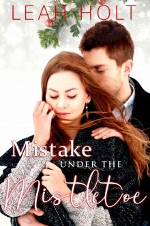 Mistake Under The Mistletoe