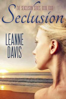 Seclusion Seclusion