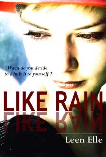 LIKE RAIN