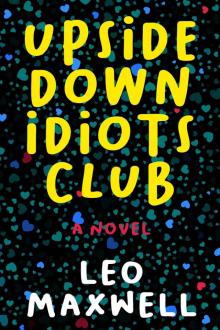 Upside Down Idiots Club