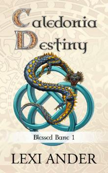 Caledonia Destiny