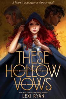 These Hollow Vows These Hollow Vows