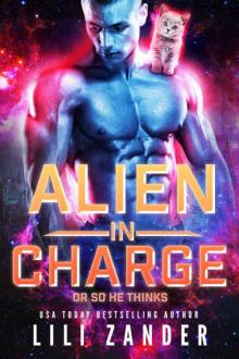 Alien in Charge Alien in Charge