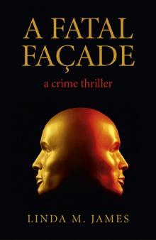 A Fatal Façade
