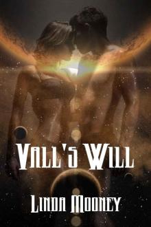 Vall's Will Vall's Will