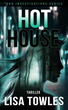Hot House Hot House