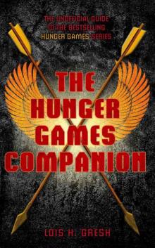 The Unofficial Hunger Games Companion