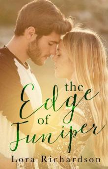 The Edge of Juniper