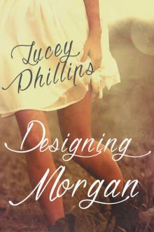 Designing Morgan