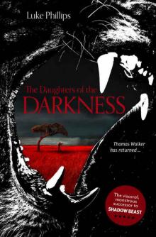 The Daughters of the Darkness The Daughters of the Darkness