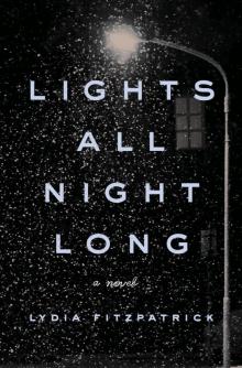 Lights All Night Long