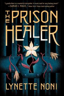 The Prison Healer