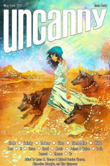 Uncanny Magazine Issue 40 Uncanny Magazine Issue 40