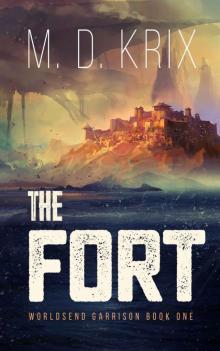 The Fort The Fort
