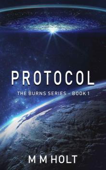 Burns 01: Protocol