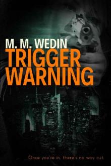 Trigger Warning
