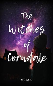 The Witches of Corndale The Witches of Corndale