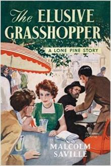 The Elusive Grasshopper