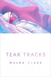 Tear Tracks Tear Tracks