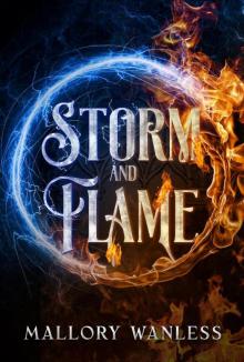 Storm and Flame