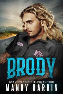 Brody (The Bang Shift Book 1) Brody (The Bang Shift Book 1)