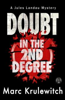 Doubt in the 2nd Degree Doubt in the 2nd Degree