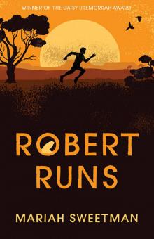 Robert Runs Robert Runs