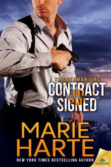 Contract Signed: Triggerman, Inc., Book 1 Contract Signed: Triggerman, Inc., Book 1