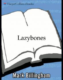 Lazybones Lazybones