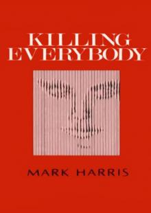 Killing Everybody Killing Everybody