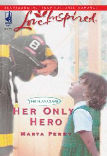 Her Only Hero Her Only Hero