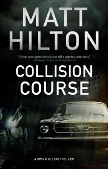 Collision Course Collision Course
