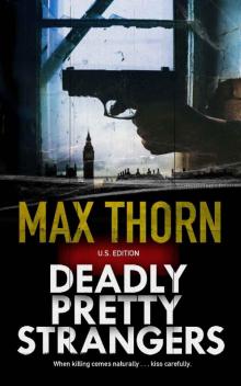 Deadly Pretty Strangers: US Edition Deadly Pretty Strangers: US Edition