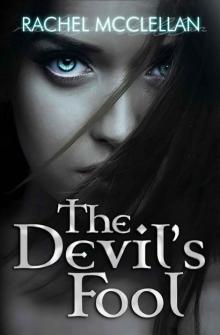 The Devil's Fool (Devil Series Book One) The Devil's Fool (Devil Series Book One)