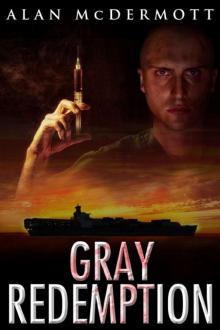 Gray Redemption (Tom Gray #3) Gray Redemption (Tom Gray #3)