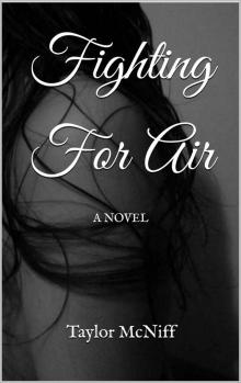 Fighting For Air Fighting For Air