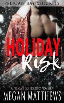 Holiday Risk