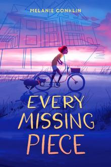 Every Missing Piece Every Missing Piece