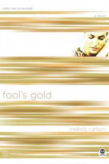 Fool's Gold Fool's Gold