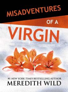 Misadventures of a Virgin Misadventures of a Virgin