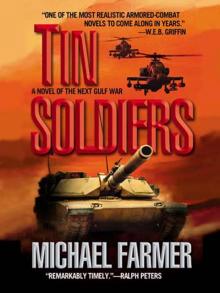 Tin Soldiers Tin Soldiers