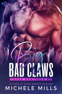 Big Bad Claws Big Bad Claws