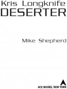 Kris Longknife: Deserter Kris Longknife: Deserter