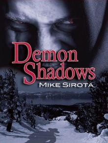 Demon Shadows Demon Shadows