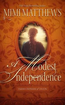 A Modest Independence A Modest Independence