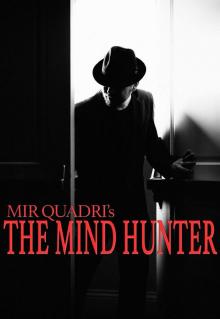 The Mind Hunter The Mind Hunter