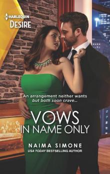 Vows in Name Only Vows in Name Only