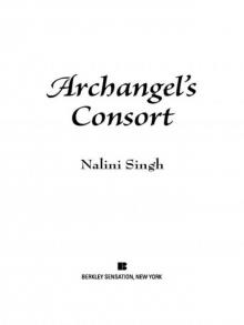 Archangel's Consort (Guild Hunter Book 3)